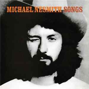 Michael Nesmith - Songs Mp3