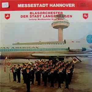 Blasorchester Der Stadt Langenhagen - Messestadt Hannover Mp3