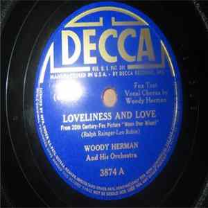 Woody Herman And His Orchestra - Loveliness And Love / Don't Cry, Cherie Mp3