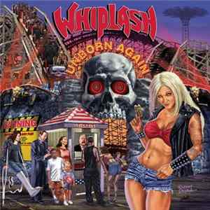 Whiplash - Unborn Again Mp3