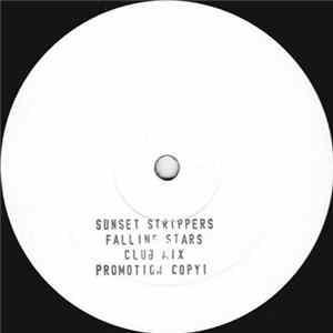 Sunset Strippers - Falling Stars Mp3
