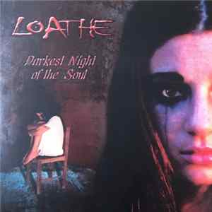 Loathe - Darkest Night Of The Soul Mp3