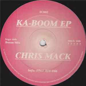 Chris Mack - Ka-Boom EP Mp3