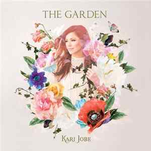 Kari Jobe - The Garden Mp3