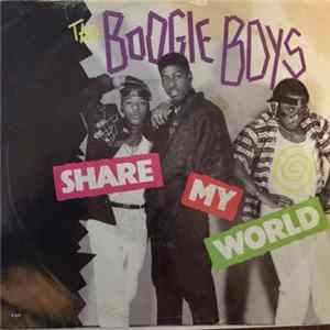 Boogie Boys - Share My World Mp3