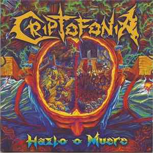 Criptofonia - Hazlo o Muere Mp3