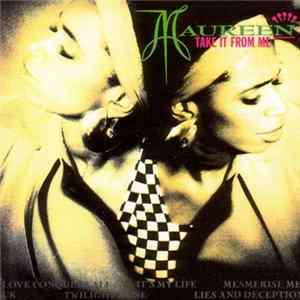 Maureen - Take It From Me Mp3
