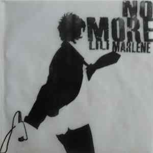 Lili Marléne - No More Mp3