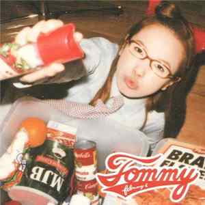 Tommy february6 - Tommy february6 Mp3