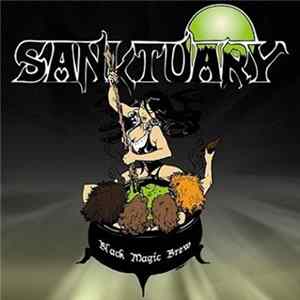 Sanktuary - Black Magic Brew Mp3
