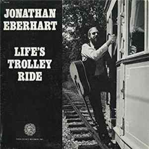 Jonathan Eberhart - Life's Trolley Ride Mp3