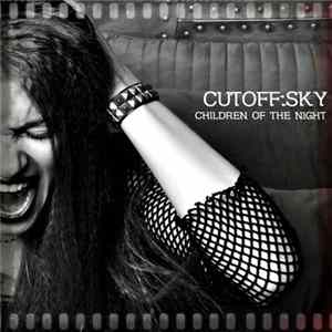 Cutoff:Sky - Children Of The Night Mp3