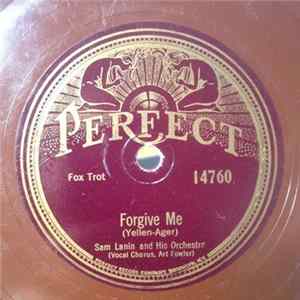 Sam Lanin And His Orchestra - Forgive Me / Don't Somebody Want Somebody To Love Mp3