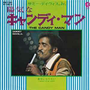 Sammy Davis Jr. - The Candy Man / I Want To Be Happy Mp3