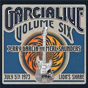 Jerry Garcia And Merl Saunders - GarciaLive Volume Six, July 5th 1973, Lion's Share Mp3