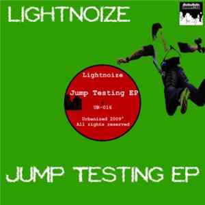 Lightnoize - Jump Testing EP Mp3