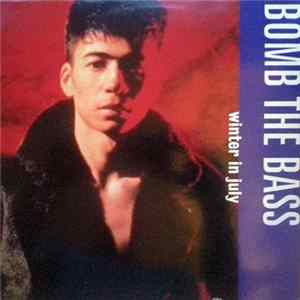 Bomb The Bass - Winter In July Mp3