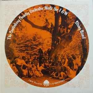 The Canterbury Country Orchestra - The Canterbury Country Orchestra Meets The F&W String Band Mp3