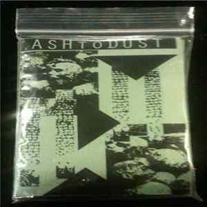 Ash To Dust - Ashtodust Mp3