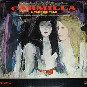 The ETC Company Of La Mama - Carmilla - A Vampire Tale (Original Cast Recording Of The Off-Broadway Musical) Mp3