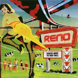 Reno - Thinking About The Good Times Mp3