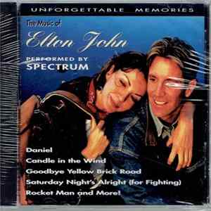Spectrum - The Music Of Elton John Mp3