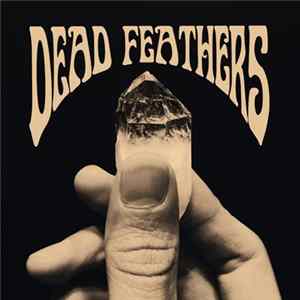 Dead Feathers - Dead Feathers Mp3