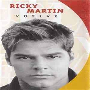 Ricky Martin - Vuelve Mp3