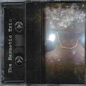 The Hermetic Trio - The Hermetic Trio Mp3