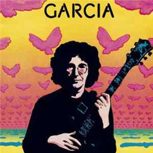 Jerry Garcia - Garcia Mp3