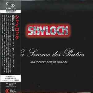 Shylock - La Somme Des Parties - Re-recorded Best Of Shylock Mp3
