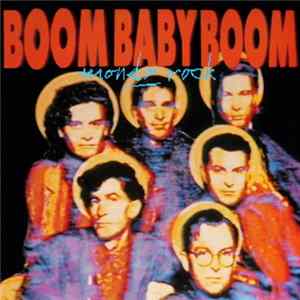 Mondo Rock - Boom Baby Boom Mp3