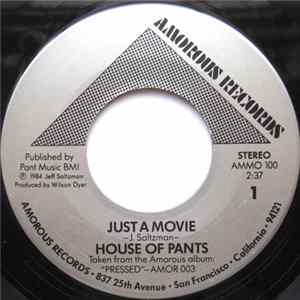 House Of Pants - Just A Movie / He's Not There Mp3
