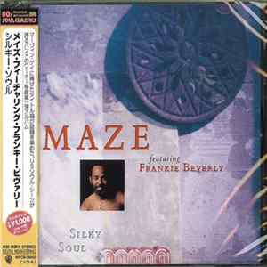 Maze Featuring Frankie Beverly - Silky Soul Mp3