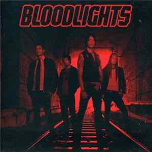 Bloodlights - Bloodlights Mp3