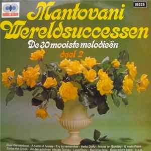 Mantovani - Wereldsuccessen Deel 2 - De 30 Mooiste Melodieën Mp3