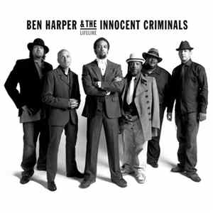 Ben Harper & The Innocent Criminals - Lifeline Mp3