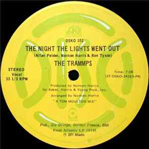 The Trammps - The Night The Lights Went Out Mp3