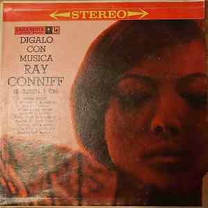 Ray Conniff, His Orchestra And Chorus - Dígalo Con Música Mp3