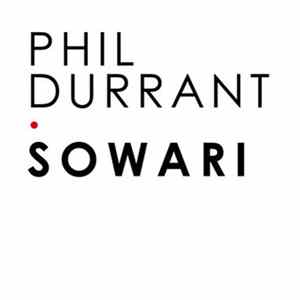 Phil Durrant - Sowari Mp3
