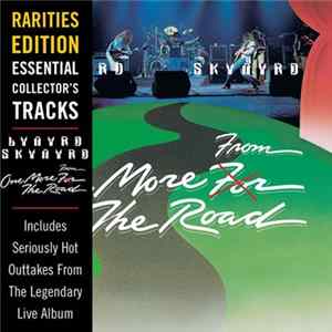 Lynyrd Skynyrd - Rarities Edition: One More From The Road Mp3