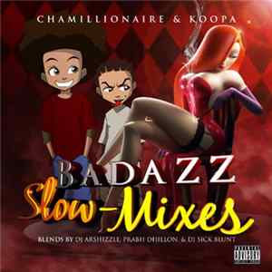 Chamillionaire & Koopa - Badazz Slow-Mixes Mp3