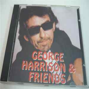 George Harrison - George Harrison & Friends Live Mp3