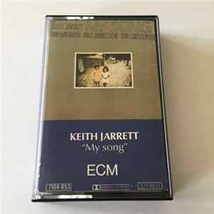 Keith Jarrett - My Song Mp3