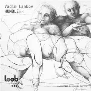 Vadim Lankov - Humble EP Mp3