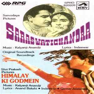 Kalyanji-Anandji - Saraswatichandra / Himalay Ki Godmein Mp3