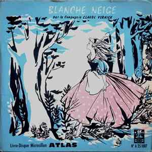 La Compagnie Claude Vernick - Blanche Neige Mp3