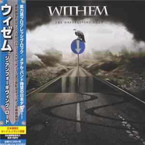 Withem = ウィゼム - The Unforgiving Road = ジ・アンフォーギヴィング・ロード Mp3