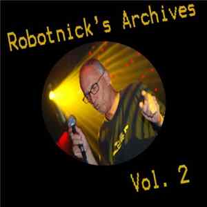 Alexander Robotnick - Robotnick's Archives Vol. 2 Mp3