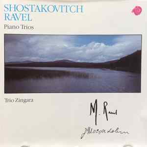 Trio Zingara - Shostakovitch / Ravel. Piano Trios Mp3